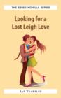 Looking for a Lost Leigh Love - Book