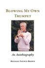 Blowing My Own Trumpet - Book