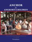 Anchor for Angkor's Children - Book