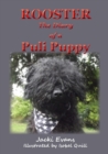 Rooster - The Diary of a Puli Puppy - Book