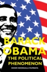 Barack Obama, the Political Phenomenon - Book