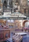 Westminster Abbey - The Chapel of St Edmund - Book