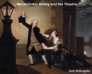 Westminster Abbey and the Theatre - Book