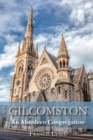 GILCOMSTON - An Aberdeen Congregation - Book