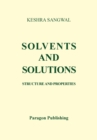 Solvents and Solutions - Structure and Properties - Book