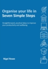 Organise your life in Seven Simple Steps - Book