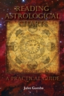 Reading Astrological Charts - A Practical Guide - Book