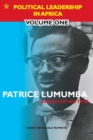 Patrice Lumumba - Ahead of His Time - Book