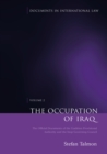 The Occupation of Iraq: Volume 2 : The Official Documents of the Coalition Provisional Authority and the Iraqi Governing Council - eBook