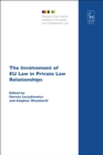 The Involvement of EU Law in Private Law Relationships - eBook