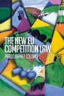 The New EU Competition Law - Book