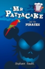 Mr Pattacake and the Pirates - Book
