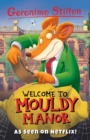 Welcome to Mouldy Manor - Book