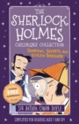 The Sherlock Holmes Children's Collection: Shadows, Secrets and Stolen Treasure - Book