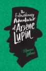 The Extraordinary Adventures of Arsene Lupin - Book