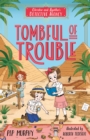 Tombful of Trouble - Book