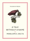 A Tale Without a Name - eBook