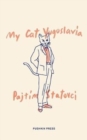 My Cat Yugoslavia - Book