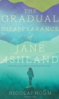 The Gradual Disappearance of Jane Ashland - eBook