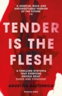 Tender is the Flesh - Book
