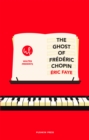 The Ghost of Frederic Chopin - eBook