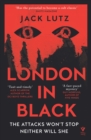 London in Black : 'A taut and timely blend of crime and dystopia' Alex Scarrow - eBook