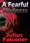 A Fearful Madness - eBook