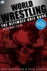 World Wrestling : The Ultimate Quiz Book - Volume 1 - eBook