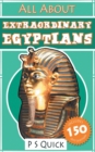 All About : Extraordinary Egyptians - Book