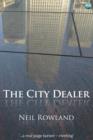 The City Dealer : A Novel from London's Square Mile - eBook