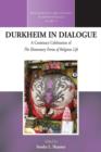 Durkheim in Dialogue : A Centenary Celebration of The Elementary Forms of Religious Life - Book
