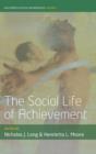 The Social Life of Achievement - Book