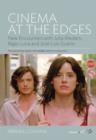 Cinema At the Edges : New Encounters with Julio Medem, Bigas Luna and Jose Luis Guerin - eBook