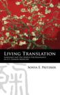 Living Translation : Language and the Search for Resonance in U.S. Chinese Medicine - Book