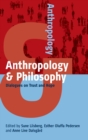 Anthropology and Philosophy : Dialogues on Trust and Hope - Book