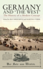 Germany and "The West" : The History of a Modern Concept - Book