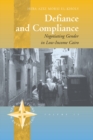 Defiance and Compliance : Negotiating Gender in Low-Income Cairo - eBook