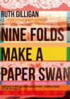 Nine Folds Make a Paper Swan - Book
