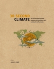 30-Second Climate : The 50 most topical events, measures and conditions, each explained in half a minute - Book