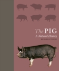 The Pig : A Natural History - Book