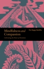 Mindfulness and Compassion : Cultivating the heart of awareness - Book