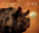 Beautiful Pigs : Portraits of champion breeds - Book