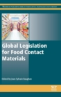 Global Legislation for Food Contact Materials - Book