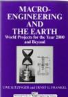 Macro-Engineering and the Earth : World Projects for Year 2000 and Beyond - eBook