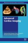 Advanced Cardiac Imaging - Book