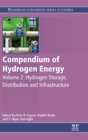 Compendium of Hydrogen Energy : Hydrogen Storage, Distribution and Infrastructure - Book