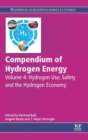 Compendium of Hydrogen Energy : Hydrogen Use, Safety and the Hydrogen Economy - Book