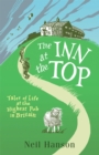 The Inn at the Top : Tales of Life at the Highest Pub in Britain - Book