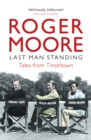 Last Man Standing : Tales from Tinseltown - eBook