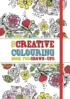 The Creative Colouring Book for Grown-ups - Book